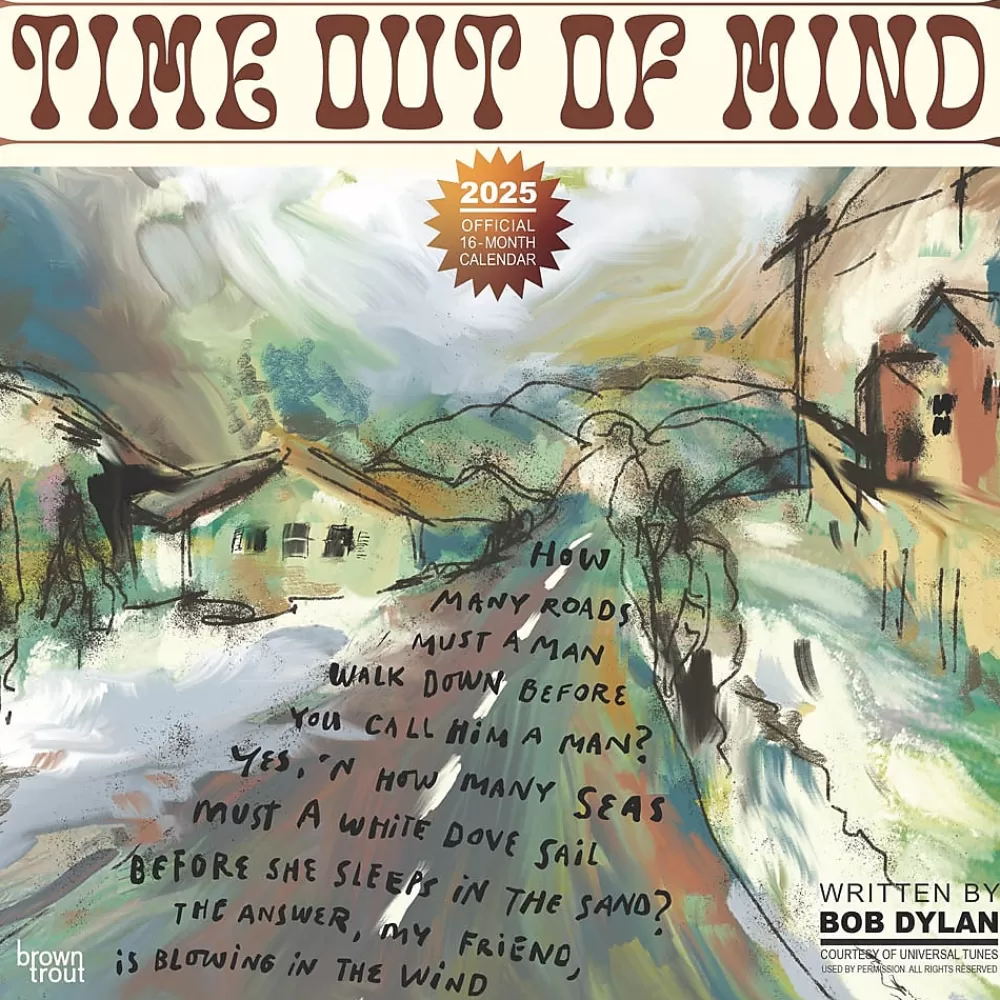 BrownTrout 2025 Calendars<2025 Time Out of Mind Lyrics Written by Bob Dylan 12" x 12" Monthly Square Wall Calendar (9781975483227)